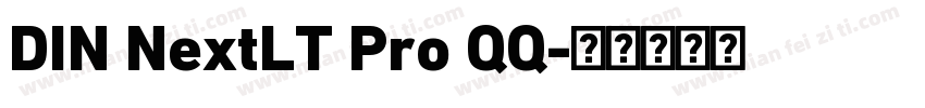 DIN NextLT Pro QQ字体转换